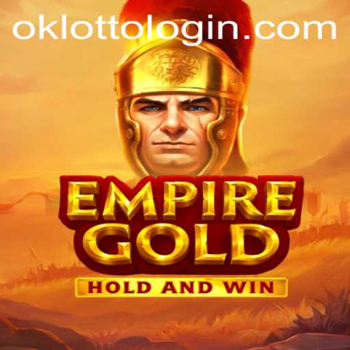 Unveiling the Thrilling World of EmpireGold in the Age of OkLotto
